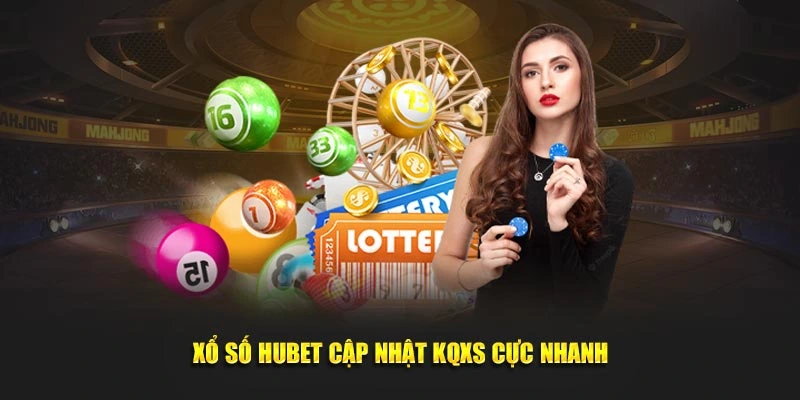 Giao diện chơi xổ số HUBET trực tuyến dễ sử dụng trên điện thoại và máy tính
