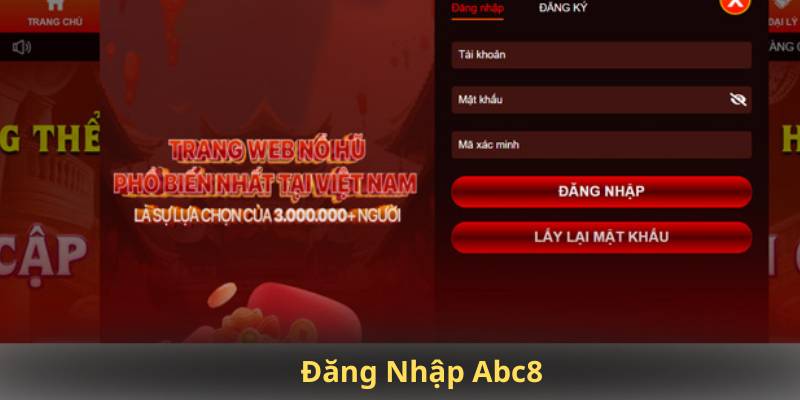 Đăng Nhập Abc8 – Link Chính Thức, An Toàn, Không Bị Chặn