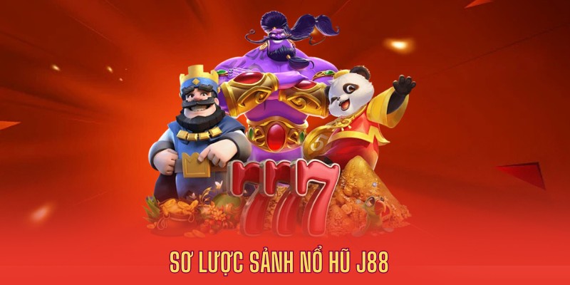 Nổ Hũ J88 – Trải Nghiệm Slot Game Đỉnh Cao, Giải Thưởng Hấp Dẫn